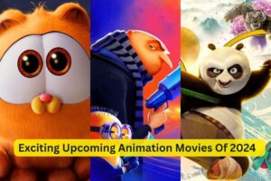 Upcoming Animation Movies 2024