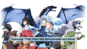 Exploring That Time I Got Reincarnated as a Slime